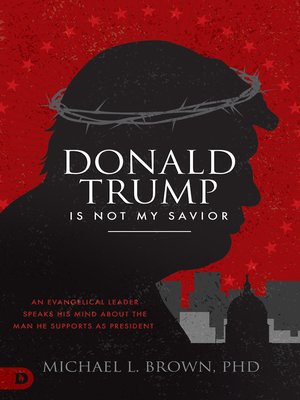 cover image of Donald Trump is Not My Savior